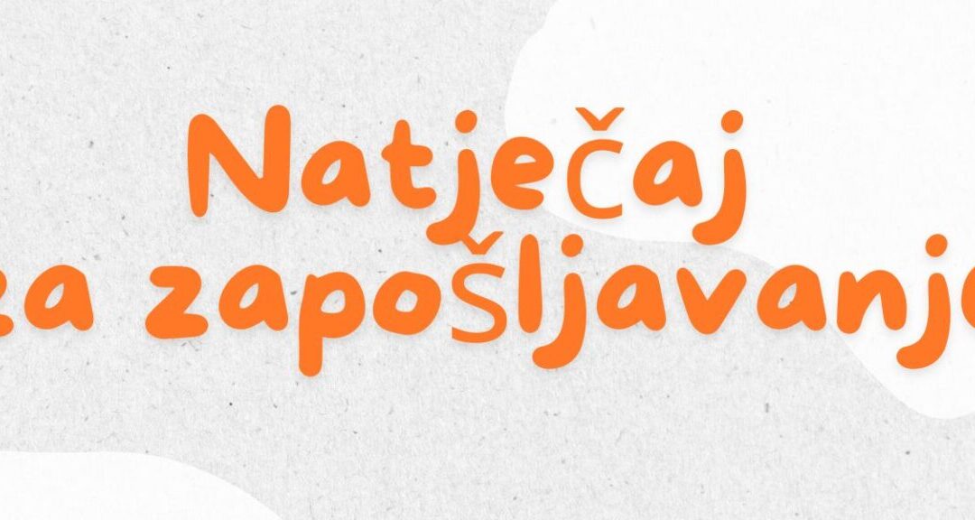 Natječaj za zapošljavanje učititelji RN u produženom boravku