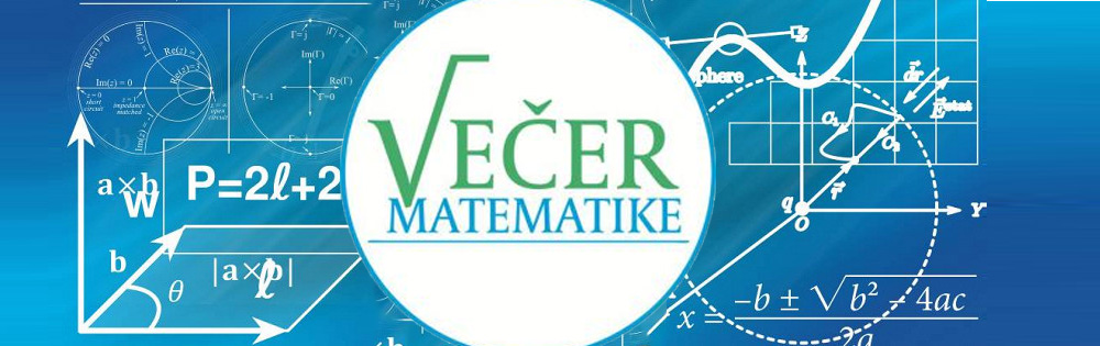 POZIVNICA NA VEČER MATEMATIKE