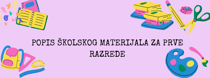 Popis školskog materijala za prve razrede šk. godina 2026./2027.