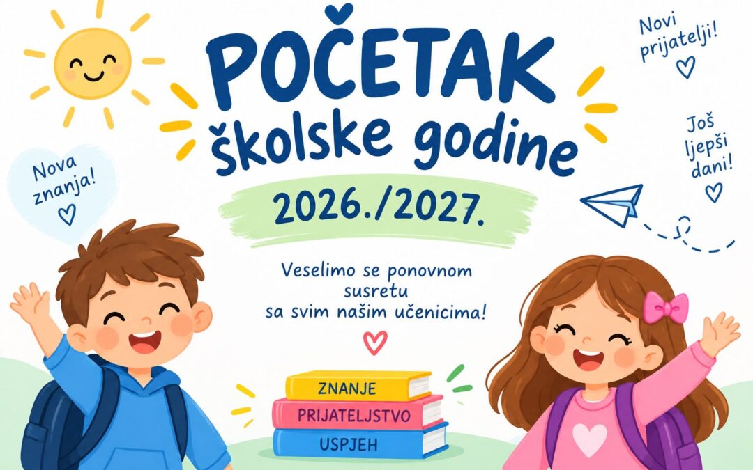POČETAK  NOVE ŠKOLSKE GODINE